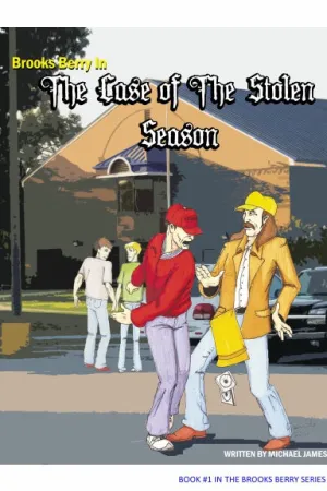 Brooks Berry In The Case Of The Stolen Season